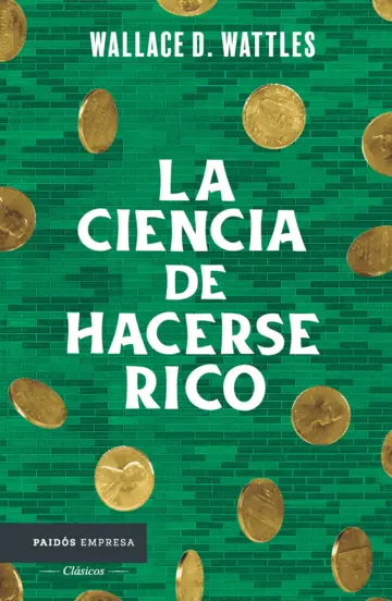 La ciencia de hacerse rico