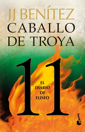 El diario de Eliseo. Caballo de Troya 11