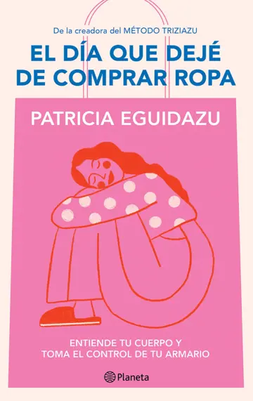 El dia que dejé de comprar ropa