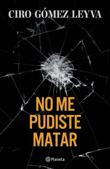 No me pudiste matar