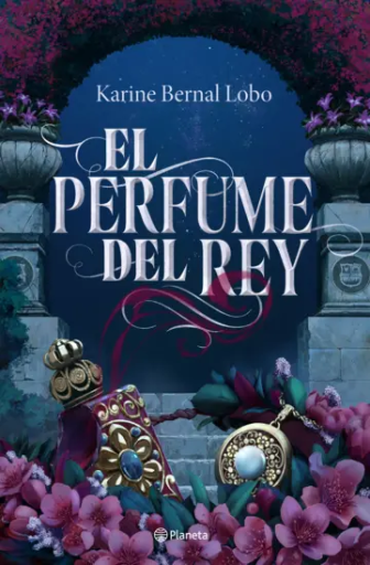 [1009719] El perfume del rey